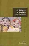 Cover: A Sociology of Happiness - Trans Pacific Press