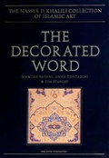 Cover: The Decorated Word - Khalili Collections