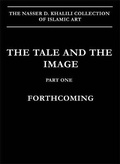 Cover: The Tale and the Image, Part 1. - Khalili Collections