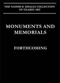 Enlarge image Cover: Monuments and Memorials - Khalili Collections
