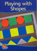 Cover: Playing with Shapes Reader - Blake Education