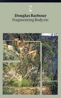 Enlarge image Cover: Fragmenting Body etc - Salt Publishing