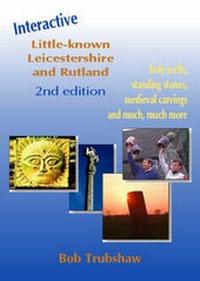 Enlarge image Cover: Interactive Little-Known Leicestershire and Rutland - Heart of Albion Press