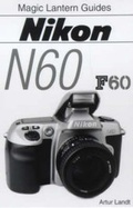 Cover: Nikon N60/F60 - Laterna Magica,U.S.