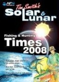 Cover: Tim Smith's Solar & Lunar Fishing & Hunting Times - Australian Fishing Network