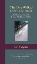 Cover: The Dog Walked Down the Street - Cypress House