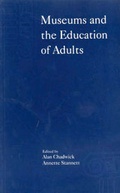 Cover: Museums and the Education of Adults - National Institute of Adult Continuing Education