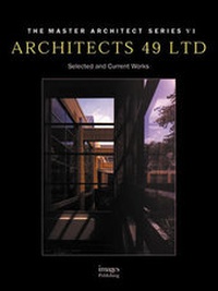 Enlarge image Cover: Architects 49 Ltd - Images Publishing Group Pty Ltd