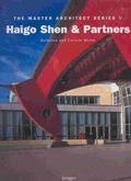 Cover: Haigo Shen and Partners - Images Publishing Group Pty Ltd