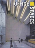 Cover: Office Spaces: Pt. 1 - Images Publishing Group Pty Ltd