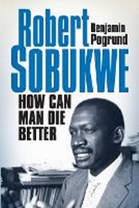 Enlarge image Cover: How can man die better - Jonathan Ball Publishers SA