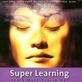 Cover: Super Learning - Brain Sync,U.S.