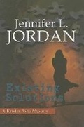 Cover: Existing Solutions - Spinsters Ink Books
