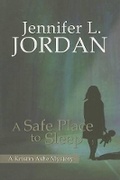 Cover: A Safe Place to Sleep - Spinsters Ink Books