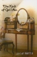 Cover: The Kind of Girl I am - Spinsters Ink Books