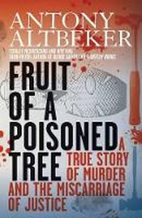 Abbildung von: Fruit of a poisoned tree - Jonathan Ball Publishers SA