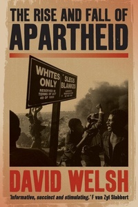 Enlarge image Cover: The rise and fall of apartheid - Jonathan Ball Publishers SA
