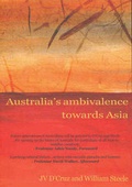 Cover: Australia's Ambivalence towards Asia - Monash Asia Institute