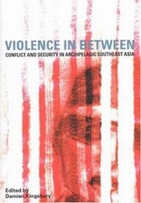 Enlarge image Cover: Violence in Between - Monash Asia Institute