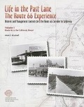 Cover: Life in the Past Lane: The Route 66 Experience - Statistical Research