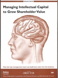 Cover: Managing Intellectual Capital to Grow Shareholder Value - Policy Publications