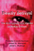 Cover: Deadly Betrayal - Texas Review Press