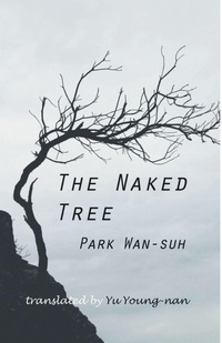 Enlarge image Cover: The Naked Tree - Cornell University East Asia Program