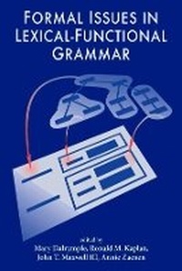 Enlarge image Cover: Formal Issues in Lexical-Functional Grammar - Centre for the Study of Language & Information