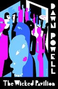Enlarge image Cover: The Wicked Pavilion - Steerforth Press