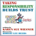 Cover: Taking Responsibility Builds Trust - Ipicturebooks