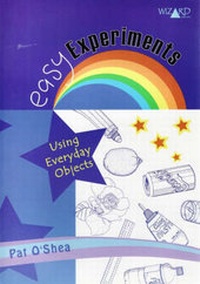 Enlarge image Cover: Easy Experiments Using Everday Objects - Wizard Books