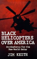 Cover: Black Helicopters over America - Atlantic Books