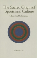 Cover: Sacred Origin and Nature of Sports and Culture - Fons Vitae,US