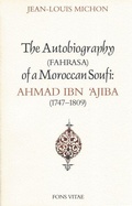 Cover: Autobiography of a Moroccan Sufi - Fons Vitae,US