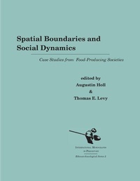 Enlarge image Cover: Spatial Boundaries and Social Dynamics - International Monographs in Prehistory