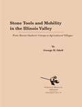 Cover: Stone Tools and Mobility in the Illinois Valley - International Monographs in Prehistory