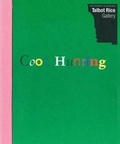 Cover: Cool Huntings: The Origin of Ideas - University of Edinburgh Talbot Rice Gallery