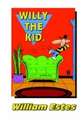 Cover: Willy the Kid. Cartoon Humor - Protea Publishing,US