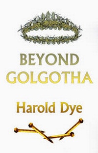 Bild: Beyond Golgotha - Protea Publishing,US