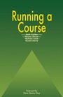 Cover: Running a Course - Radcliffe Publishing Ltd