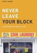 Cover: Never Leave Your Block - Subtle Communications