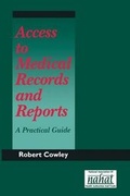Cover: Access to Medical Records and Reports - Radcliffe Publishing Ltd