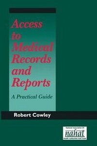 Enlarge image Cover: Access to Medical Records and Reports - Radcliffe Publishing Ltd