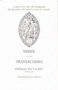 Cover: Index to the Transactions of the Cumberland and Westmorland Antiquarian and Archaeological Society, New Series: 1960-89 v. 60-89 - Cumberland & Westmorland Antiquarian & Archaeol.Soc.
