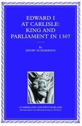 Cover: Edward I at Carlisle - Cumberland & Westmorland Antiquarian & Archaeol.Soc.