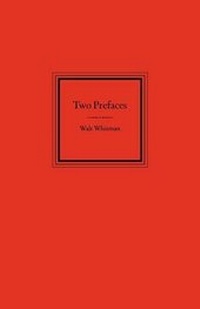Enlarge image Cover: Two Prefaces by Walt Whitman - Turtle Point Press