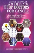 Cover: America's Top Doctors for Cancer - Castle Connolly Medical Ltd