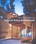 Cover: New Directions in Tropical Asian Architecture - Pesaro Publishing