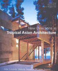Enlarge image Cover: New Directions in Tropical Asian Architecture - Pesaro Publishing