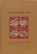 Cover: The Colourful Past - Archetype Publications Ltd